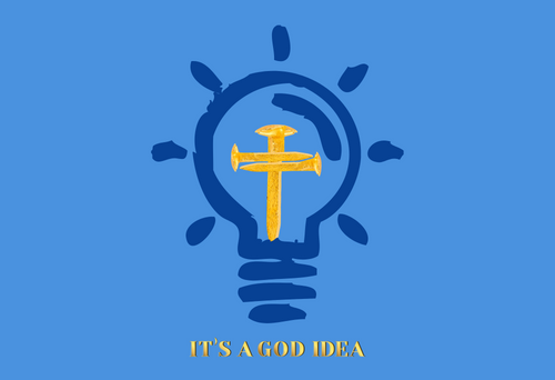 It’s a God Idea